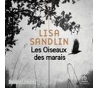 Les Oiseaux Des Marais (audiolibro)