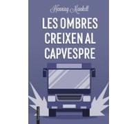 Les ombres creixen al capvespre