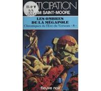 Les Ombres De La Mégapole (8) (ebook)