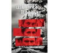 Les ombres de Pripyat