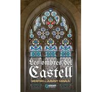Les ombres del castell: 33 (Narrativa Quorum)