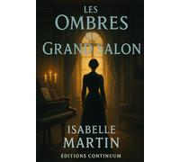 Les Ombres du Grand Salon