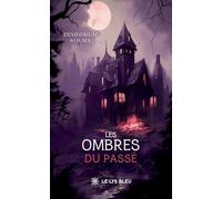 Les ombres du passé