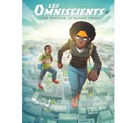 Les Omniscients - Tome 6 - Le chemin des dieux (Les Omniscients, 6)