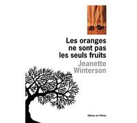 Les Oranges ne sont pas les seuls fruits