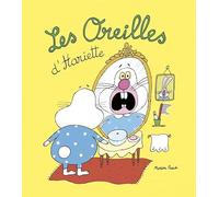 Les oreilles d'Hariette