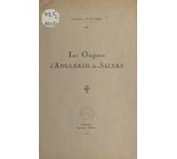 Les Origines Danglards-de-salers (ebook)