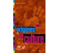 Les Origines De La Culture (ebook)