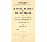 Les Origines Doctrinales Du Code Civil Français (ebook)