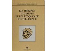 Les Origines Humaines Et Les Époques De Lintelligence (ebook)