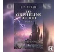 Les orphelins du roi
