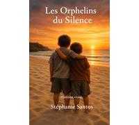 Les orphelins du silence