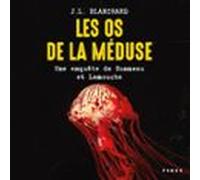 Les Os De La Méduse (audiolibro)
