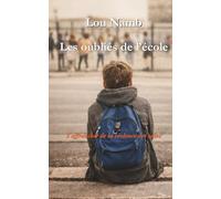 Les oubliés de l'école: S'affranchir de la violence des cases