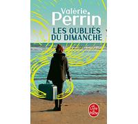 Les oubliés du dimanche: roman (Le livre de poche, 34659)