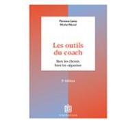 Les Outils Du Coach - 3e Éd. (ebook)
