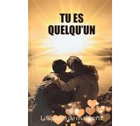 Les pages de ma liberté Tu es quelqu'un