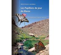 Les papillons de jour du Maroc: Guide d'identification et de bio-indication