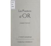 Les Papillons Dor (ebook)