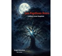 Les papillons noirs: L'affaire Lucas Despérate