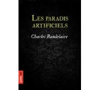 Les Paradis Artificiels (ebook)