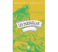Les Pardaillan: 7 Le Fils de Pardaillan - Première partie