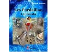 Les Pardaillan - Livre Iii : La Fausta (ebook)