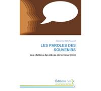 LES PAROLES DES SOUVENIRS: Les citations des élèves de terminal (cmr)