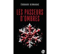 Les Passeurs d'ombres