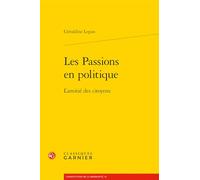 Les passions en politique: L'amitié des citoyens