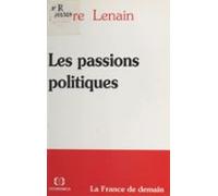 Les Passions Politiques (ebook)
