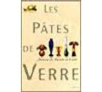 Les Pates De Verre