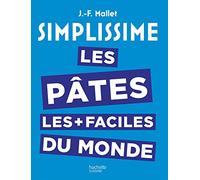 Les pâtes les plus faciles du monde