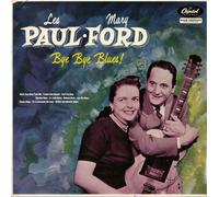 Les Paul And Mary Ford - Bye Bye Blues