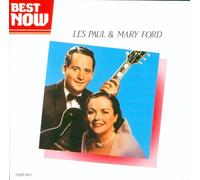 Les Paul & Mary Ford - BEST NOW/レス・ポール&メリー・フォード