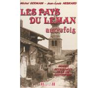 Les Pays Du Léman Autrefois (ebook)