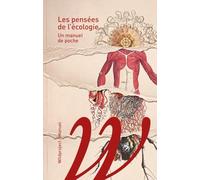 Les pensées de l'écologie: Un manuel de poche