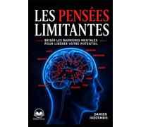 LES PENSÉES LIMITANTES