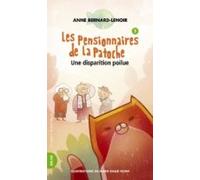 Les Pensionnaires De La Patoche 3- Une Disparition Poilue (ebook)