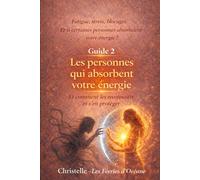 Les personnes qui absorbent votre énergie :: Comment se protéger des vampires énergétiques (Équilibrer et protéger son énergie)