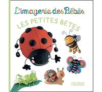Les petites bêtes (L'IMAGERIE DES BEBES)