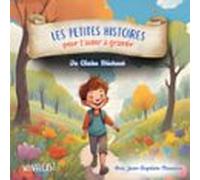 les petites histoires pour taider à grandir (audiolibro)