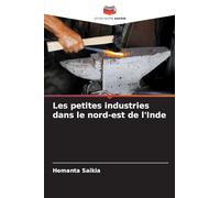 Les petites industries dans le nord-est de l'Inde