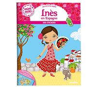 Les petites robes - Inès en Espagne: 300 stickers