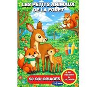 Les petits Animaux de la forêt: Livre de coloriage les petits animaux de la forêt pour enfants - 50 coloriages pour les enfants de 2 à 5 ans (JemColorier)