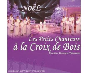 Les Petits chanteurs à la croix de bois - Les Trésors de Nöel