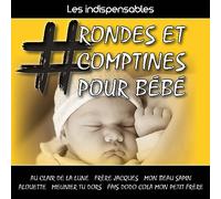 Les Petits Chatons - Les indispensables : # Rondes et comptines pour bébé