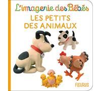 Les petits des animaux (L'IMAGERIE DES BEBES)