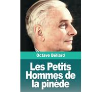 Les Petits Hommes de la pinède