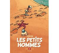 Les Petits Hommes - L'intégrale - Tome 2 - 1970-1973 (Les Petits Hommes - L'intégral, 2)